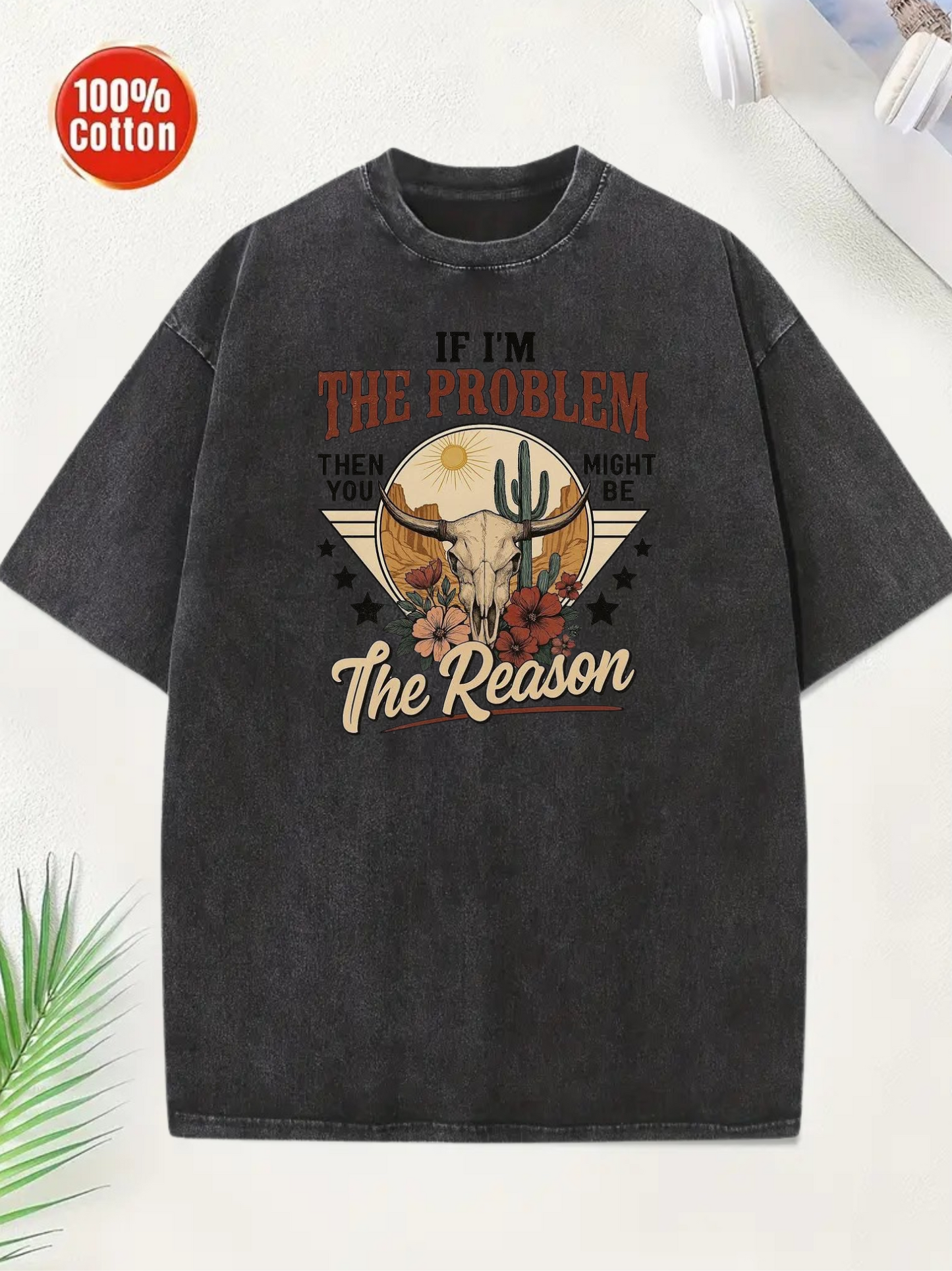 If I'm The Problem T-Shirt Black