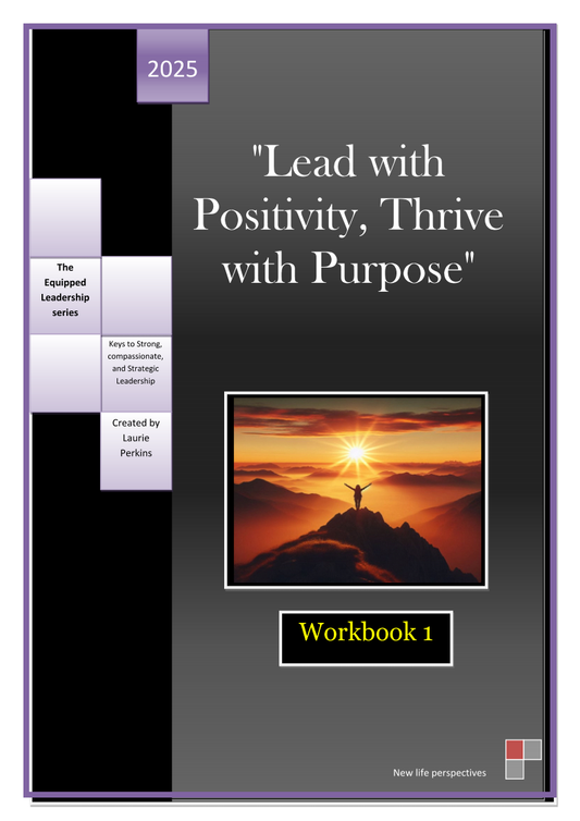 Lead with Positivity- Thrive with Purpose (Leadership Series - Book 1) E-Book