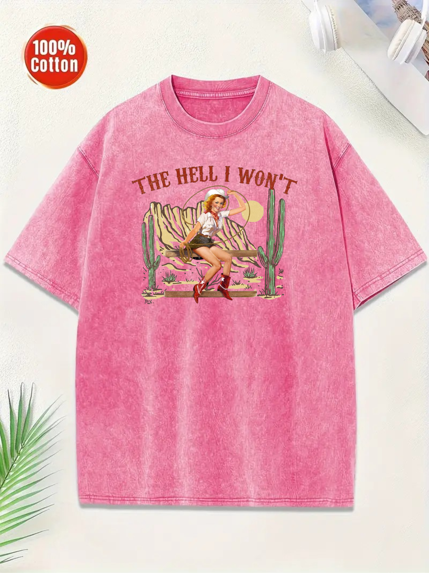The Hell I Won't - Pink T-shirt