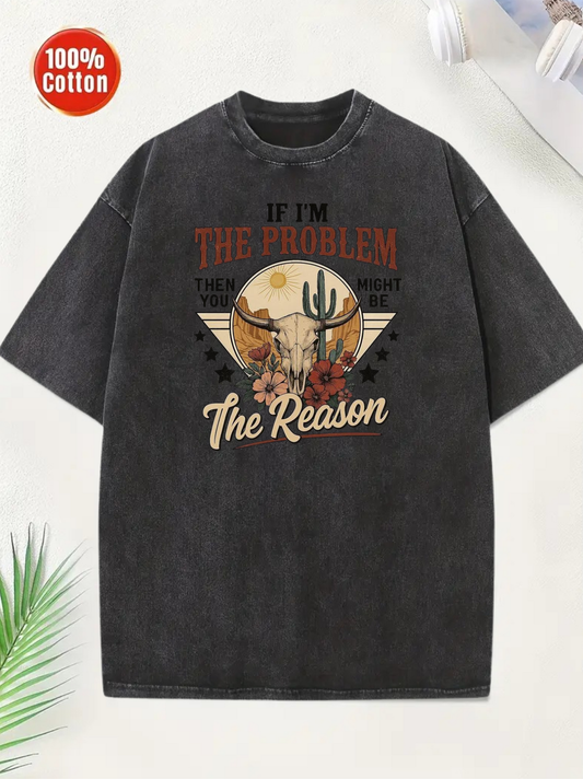 If I'm The Problem T-Shirt Black